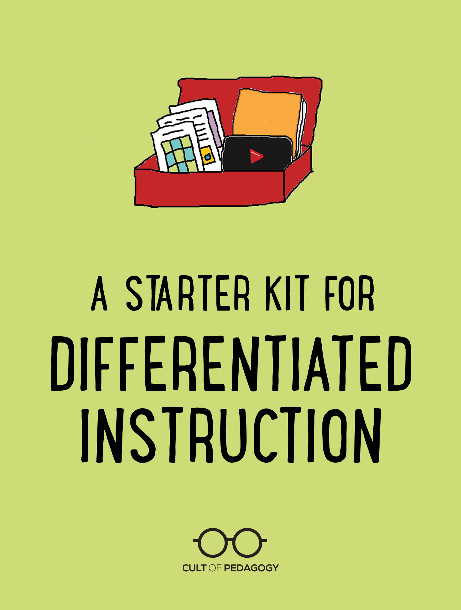 A Starter Kit For Differentiated Instruction Cult Of Pedagogy