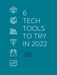 6 Ed Tech Tools to Try in 2022 | Cult of Pedagogy