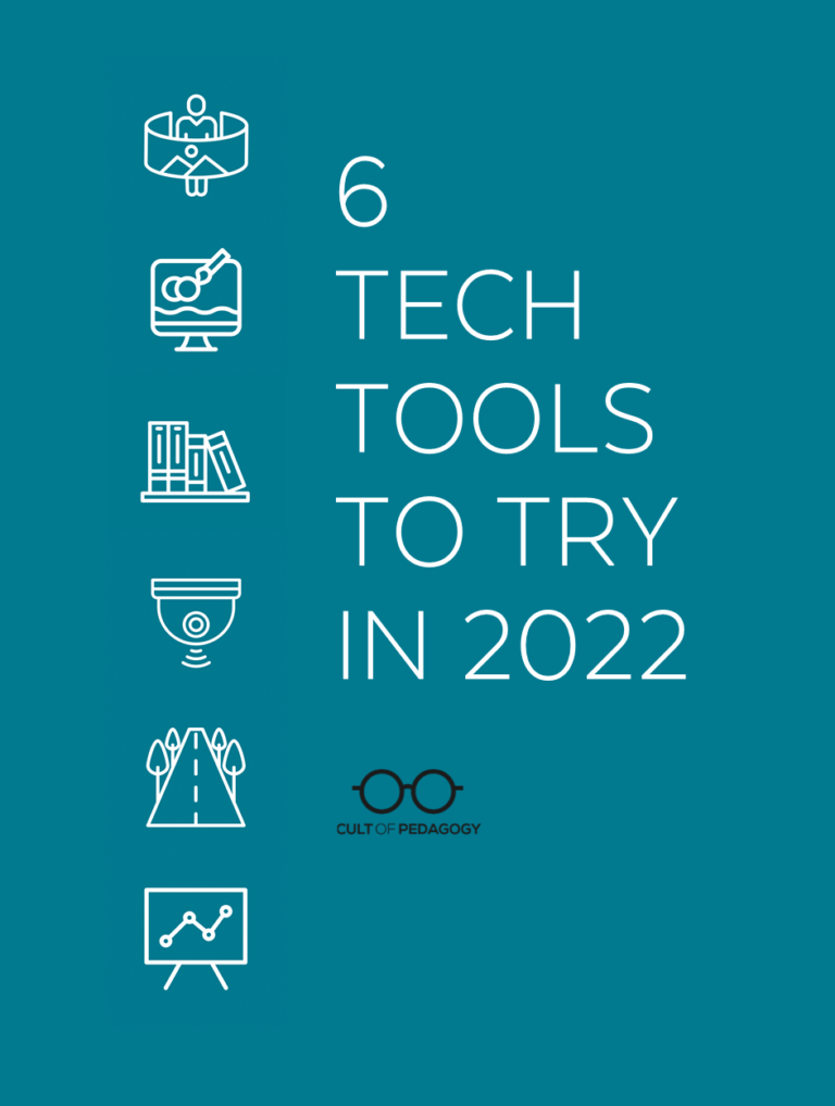 6 Ed Tech Tools To Try In 2022 | Cult Of Pedagogy