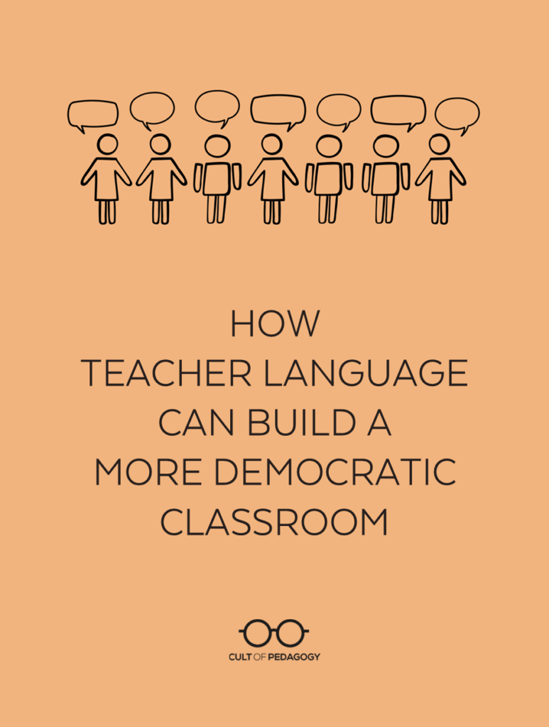 How Teacher Language Can Build a More Democratic Classroom